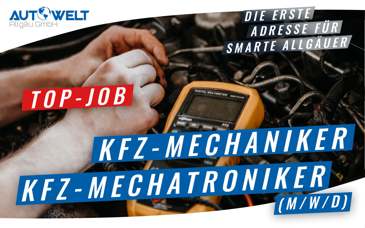 KFZ-Mechatroniker KFZ Mechniker Autowelt Allgäu GmbH