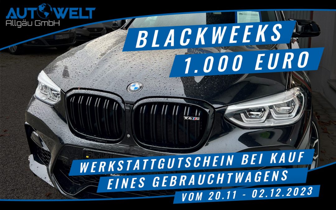 Blackweeks 2023 Autowelt Allgäu GmbH Blackfriday